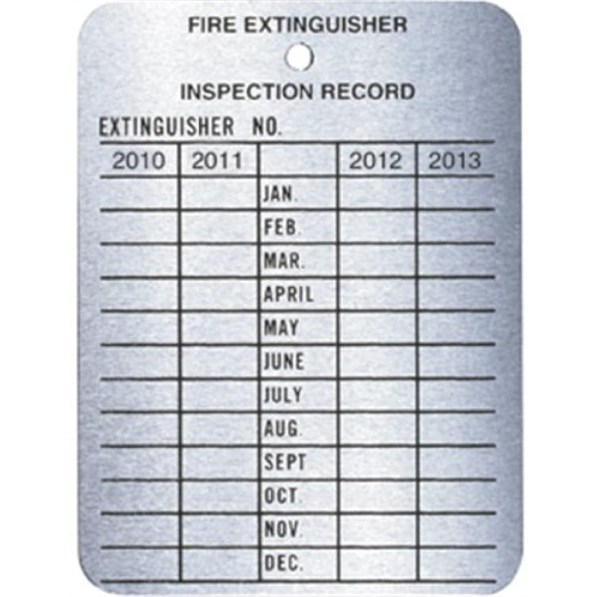 Fire extinguisher inspection record tag with years 2010 to 2013 and months.